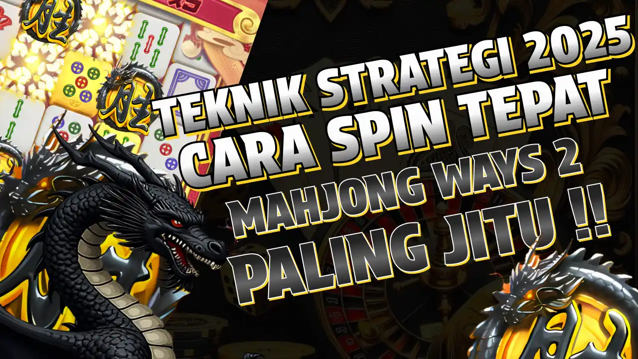 strategi menang mahjong ways 2